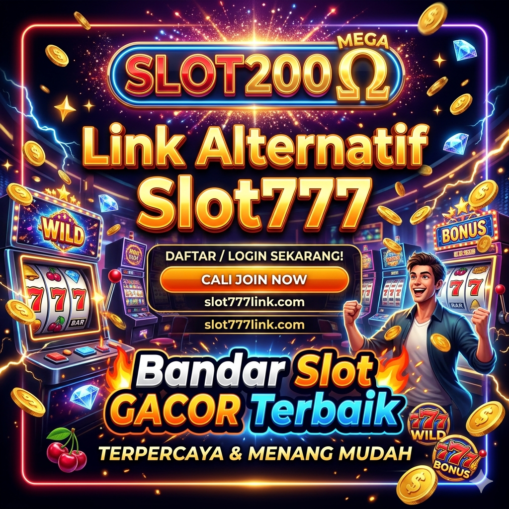 SLOT200 ∞ Platform Slot777 Paling Aman dan Slot Gacor Sensasional